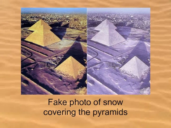 Fake photo of snow covering the pyramids