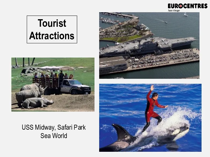Tourist Attractions USS Midway, Safari Park Sea World