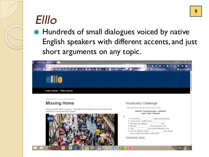 Elllo Hundreds of small dialogues voiced by native English speakers