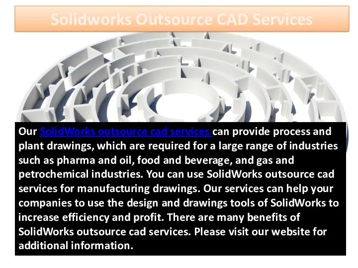 Solidworks Outsource CAD Services Our SolidWorks outsource cad services can