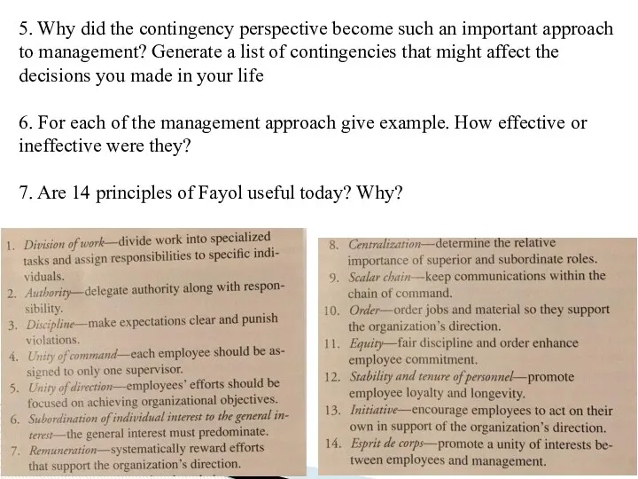 5. Why did the contingency perspective become such an important