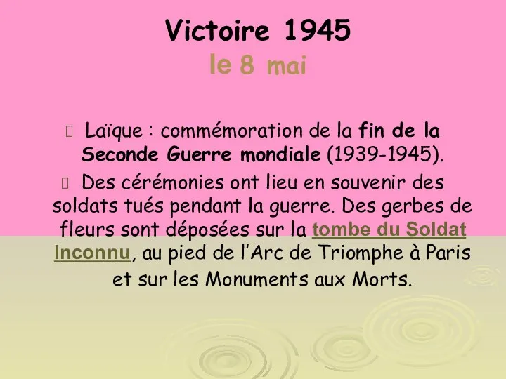 Victoire 1945 le 8 mai Laïque : commémoration de la fin de la