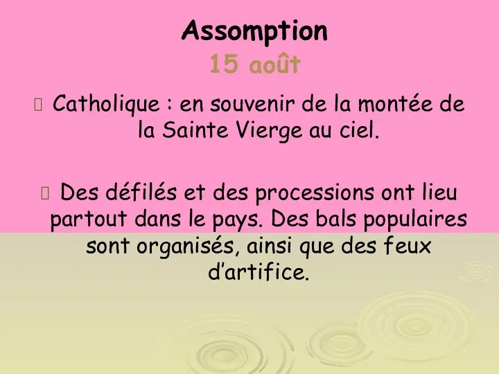 Assomption 15 août Catholique : en souvenir de la montée