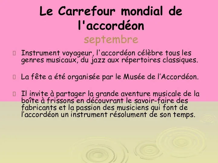 Le Carrefour mondial de l'accordéon septembre Instrument voyageur, l'accordéon célèbre tous les genres