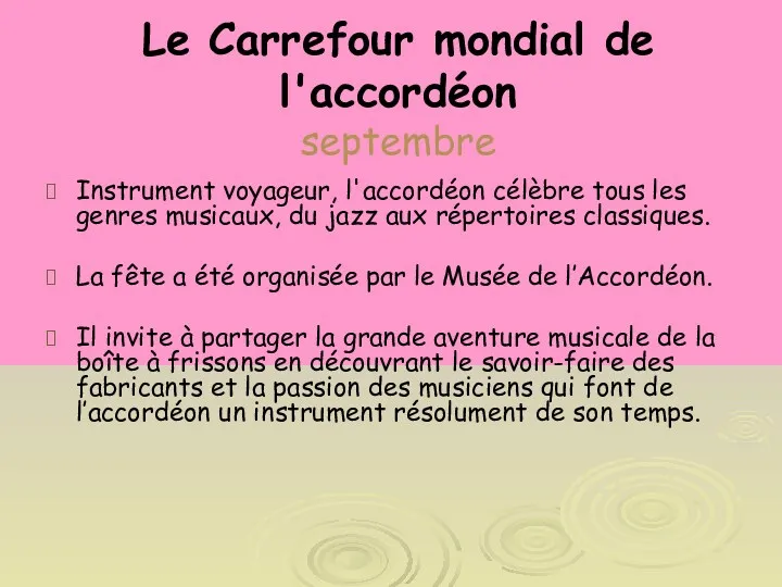 Le Carrefour mondial de l'accordéon septembre Instrument voyageur, l'accordéon célèbre