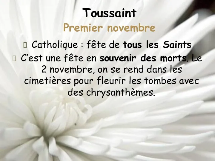 Toussaint Premier novembre Catholique : fête de tous les Saints