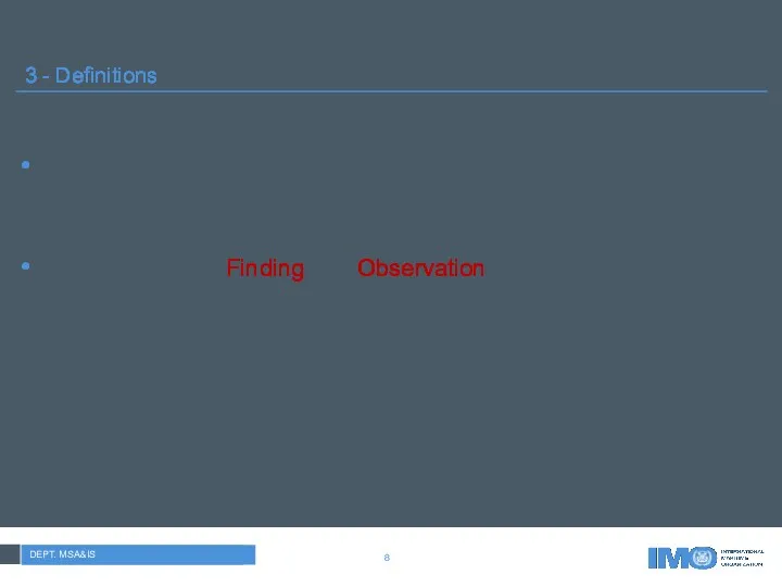 3 - Definitions The definitions are taken from ISO 9000:2000,