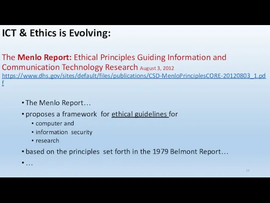 ICT & Ethics is Evolving: The Menlo Report: Ethical Principles