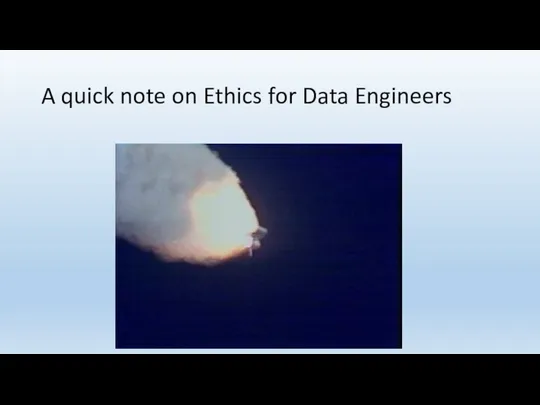 A quick note on Ethics for Data Engineers