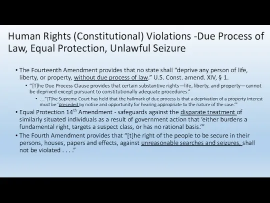 Human Rights (Constitutional) Violations -Due Process of Law, Equal Protection,