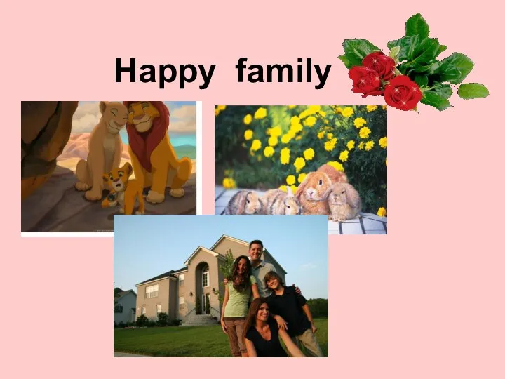 Happy family