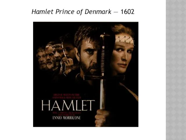 Hamlet Prince of Denmark — 1602