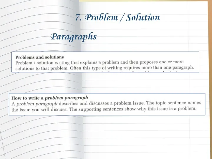 7. Problem / Solution Paragraphs