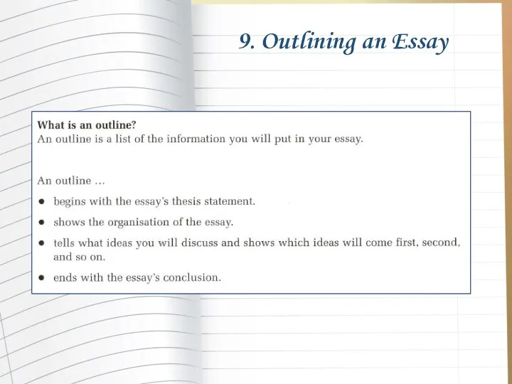 9. Outlining an Essay