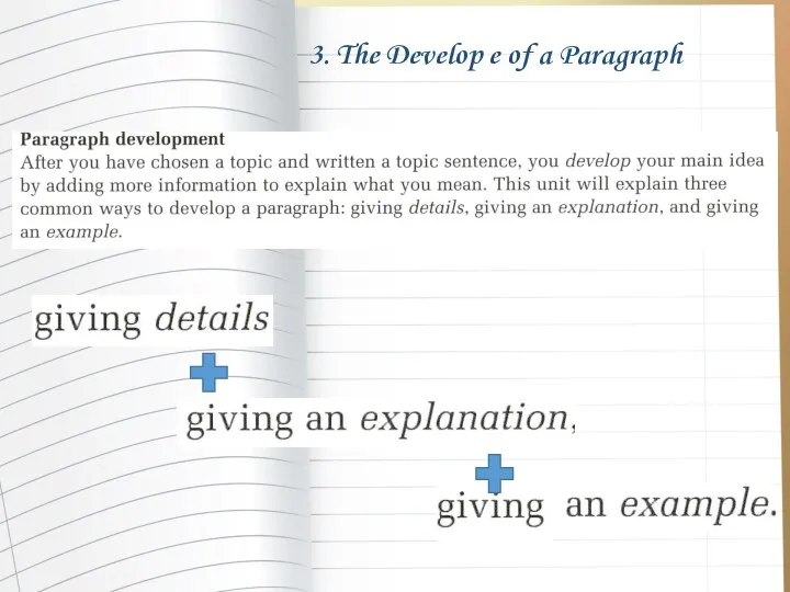 3. The Develop e of a Paragraph