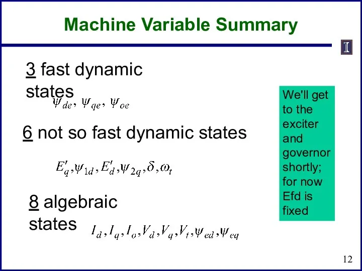 3 fast dynamic states 6 not so fast dynamic states