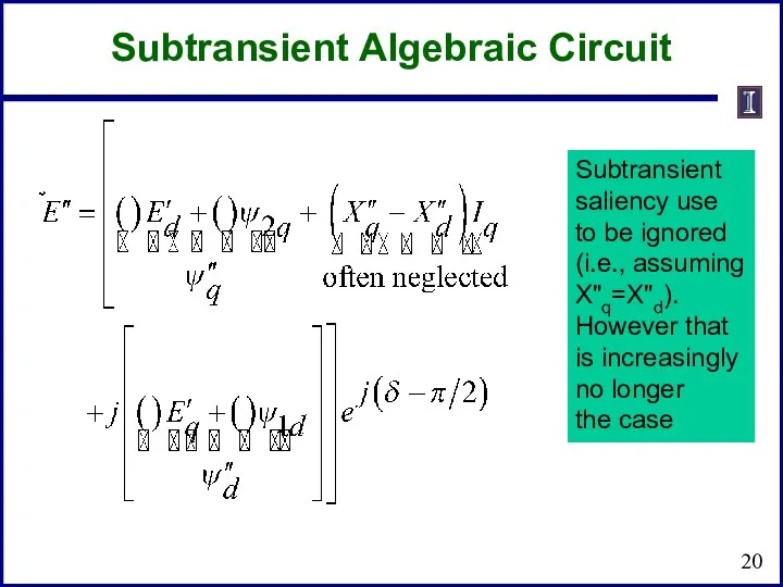 Subtransient Algebraic Circuit Subtransient saliency use to be ignored (i.e.,
