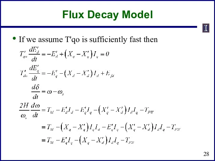 Flux Decay Model If we assume T'qo is sufficiently fast then