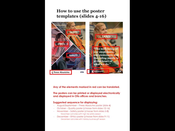 SAFETY QUALITY ETHICS How to use the poster templates (slides 4-16) Any of