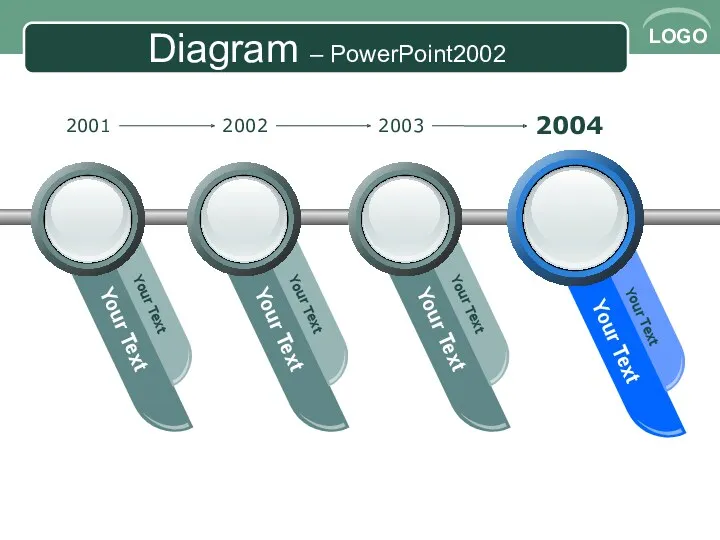 Diagram – PowerPoint2002 Your Text Your Text Your Text Your