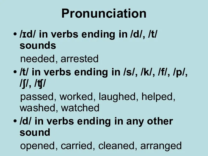 Pronunciation /ɪd/ in verbs ending in /d/, /t/ sounds needed,