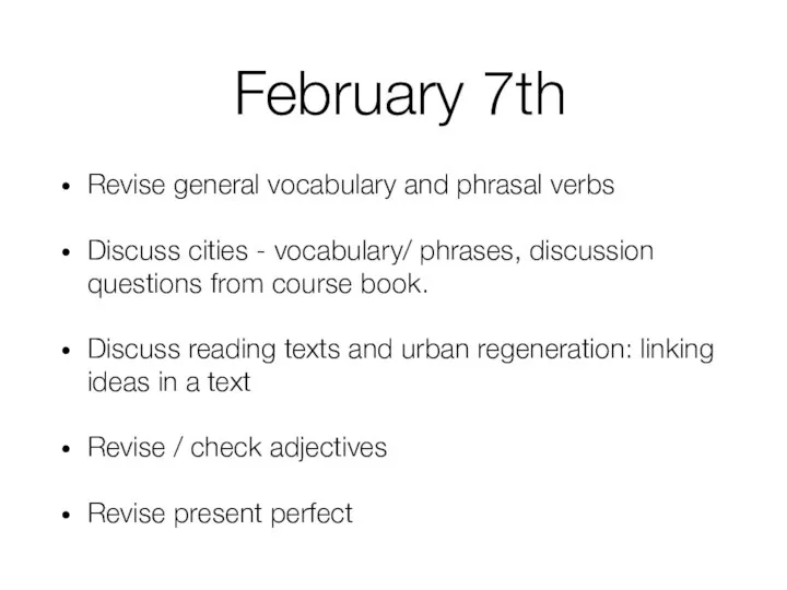 Revise general vocabulary and phrasal verbs