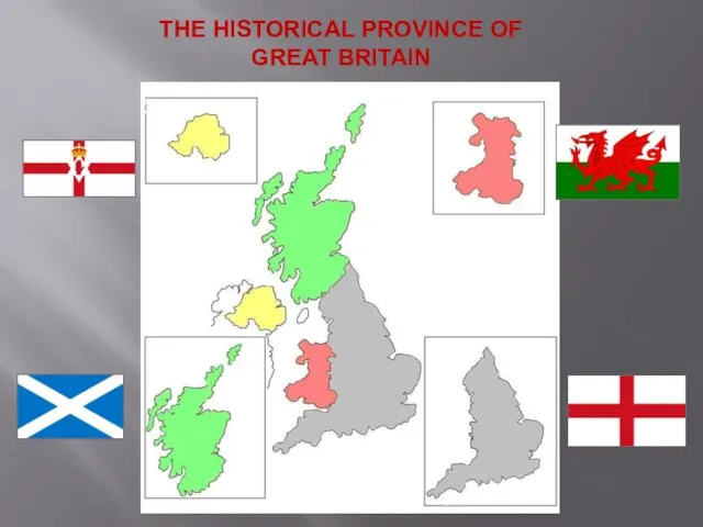 THE HISTORICAL PROVINCE OF GREAT BRITAIN