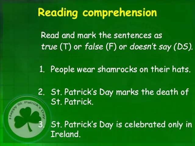 Reading comprehension Read and mark the sentences as true (T)