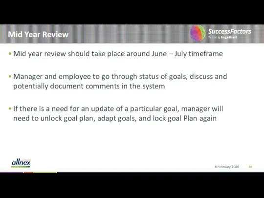 Mid Year Review Mid year review should take place around