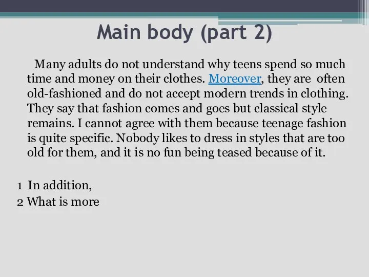 Main body (part 2) Many adults do not understand why