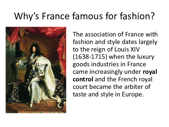 Why’s France famous for fashion? The association of France with