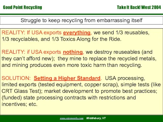 Struggle to keep recycling from embarrassing itself REALITY: If USA exports everything, we