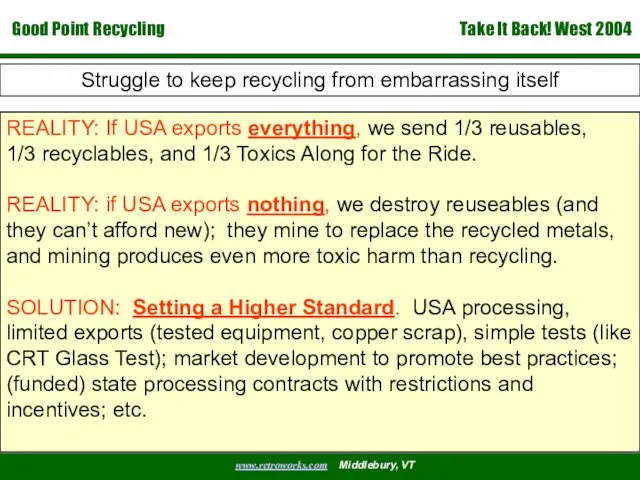 Struggle to keep recycling from embarrassing itself REALITY: If USA