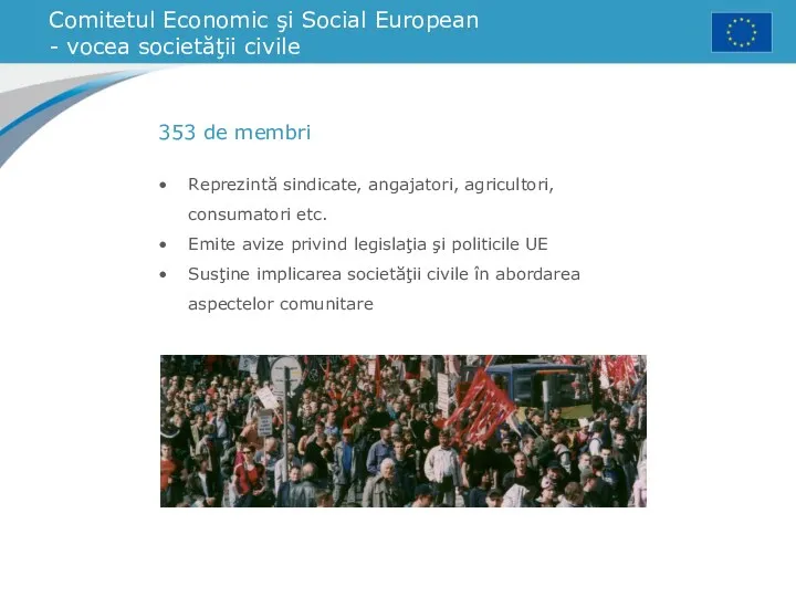 Comitetul Economic şi Social European - vocea societăţii civile Reprezintă