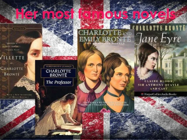 Her most famous novels