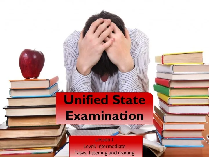 Unified state examination. listening and reading