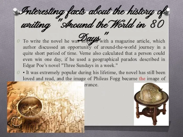 Interesting facts about the history of writing "Around the World