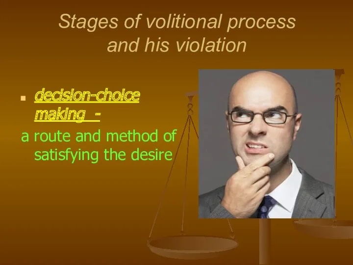 Stages of volitional process and his violation decision-choice making -