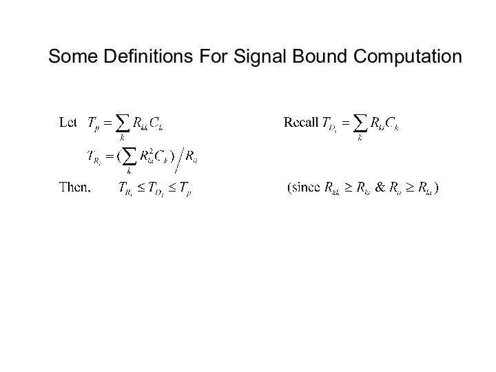 Some Definitions For Signal Bound Computation