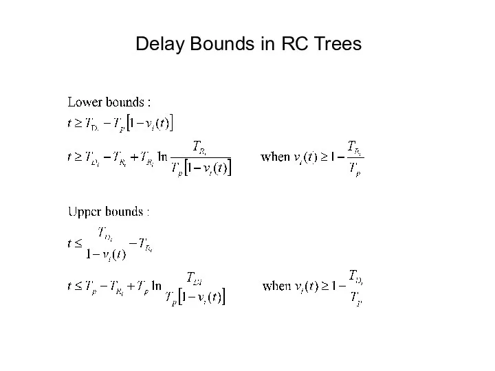 Delay Bounds in RC Trees