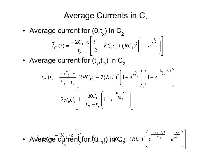 Average current for (0,tx) in C2 Average current for (tx,tD) in C2 Average