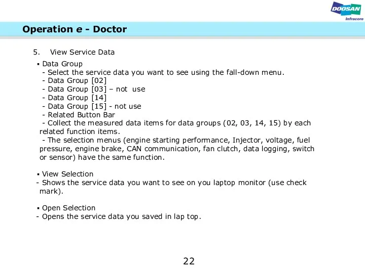 View Service Data Data Group - Select the service data