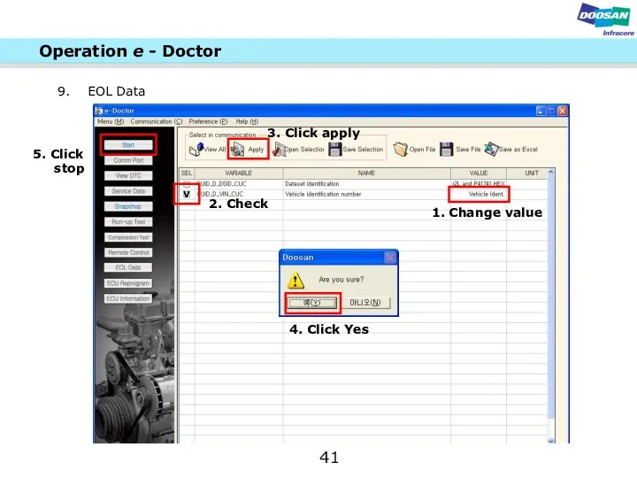 41 Operation e - Doctor V 1. Change value 2.