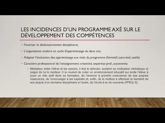 LES INCIDENCES D’UN PROGRAMME AXÉ SUR LE DÉVELOPPEMENT DES COMPÉTENCES