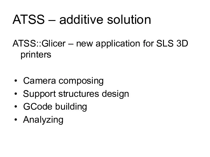 ATSS – additive solution ATSS::Glicer – new application for SLS