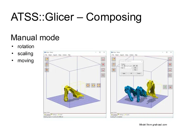 ATSS::Glicer – Composing Manual mode rotation scaling moving Model from grabcad.com