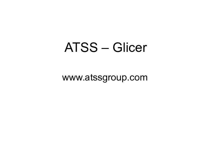 ATSS – Glicer www.atssgroup.com