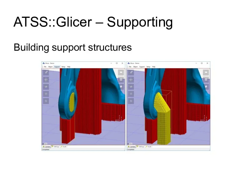 ATSS::Glicer – Supporting Building support structures
