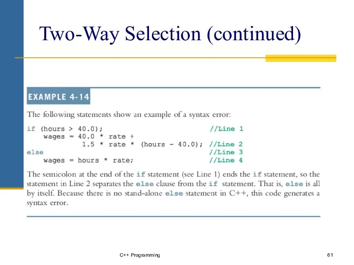 C++ Programming Two-Way Selection (continued)