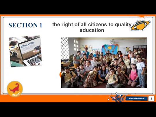 SECTION 1 the right of all citizens to quality education